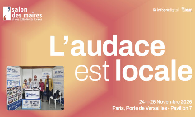 VILLAGES ET VILLES SAGES® recevra au Salon des maires 2026